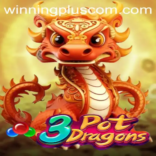 Discover the World of 3PotDragons: A Thrilling Gaming Experience with Winningplus