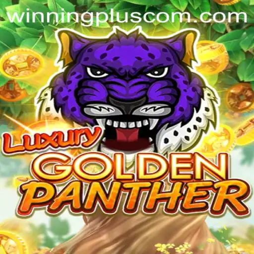 Discover the Thrill of LUXURYGOLDENPANTHER: A Comprehensive Guide