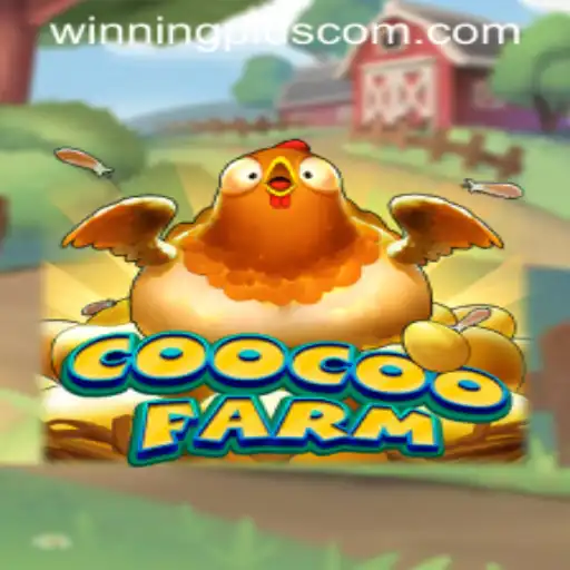 Discover the Exciting World of CooCooFarm: A Modern Gaming Experience